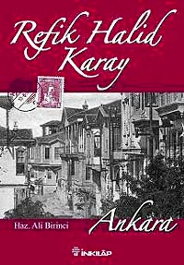 Refik Halid Karay - Ankara