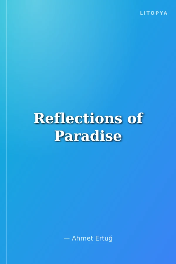 Reflections of Paradise