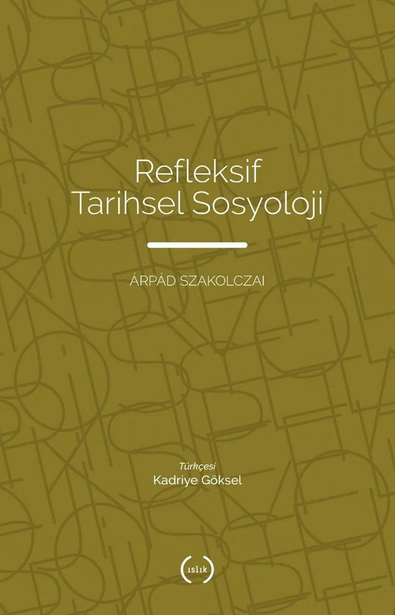 Refleksif Tarihsel Sosyoloji