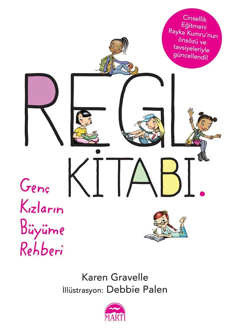 Regl Kitabı Genç Kızların Büyüme Rehberi