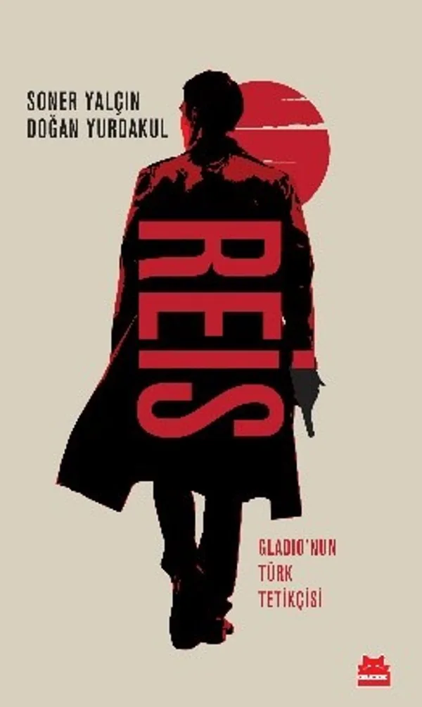 Reis Gladio'nun Türk Tetikçisi