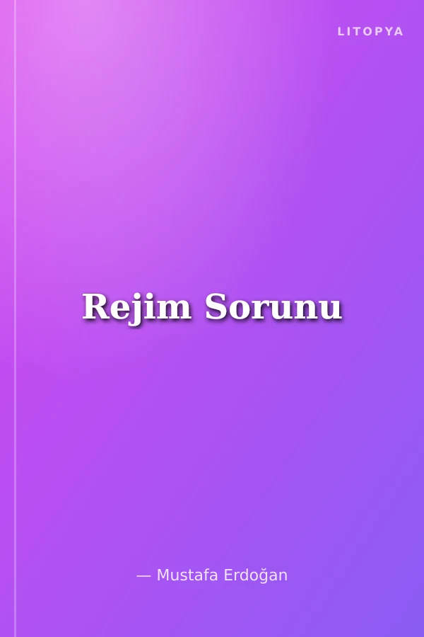 Rejim Sorunu