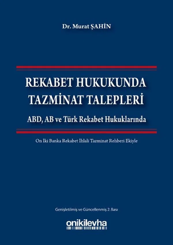 Rekabet Hukukunda Tazminat Talepleri