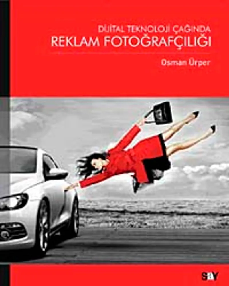 Reklam Fotoğrafçılığı Dijital Teknoloji Çağında