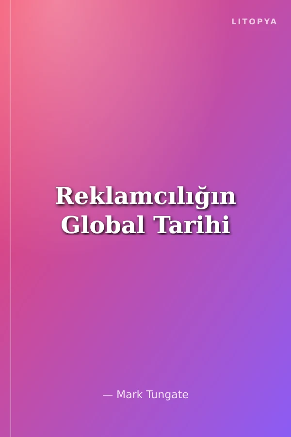 Reklamcılığın Global Tarihi