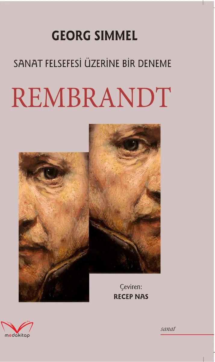 Rembrandt Sanat Felsefesi Üzerine Bir Deneme