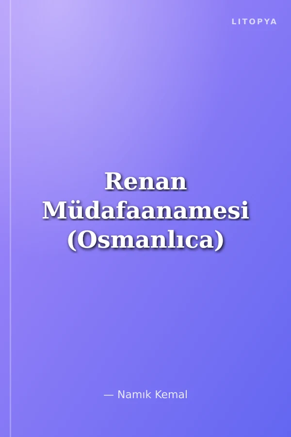 Renan Müdafaanamesi (Osmanlıca)