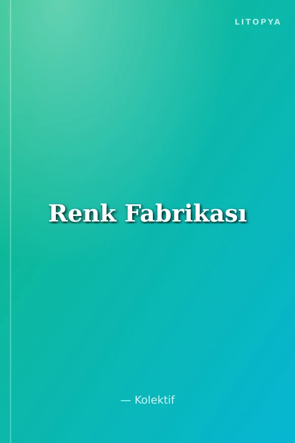 Renk Fabrikası