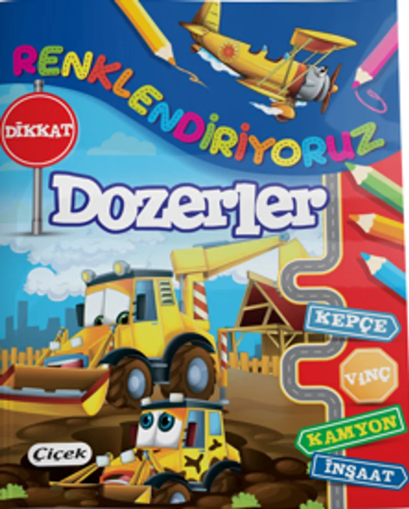 Renklendiriyoruz (Dozerler)