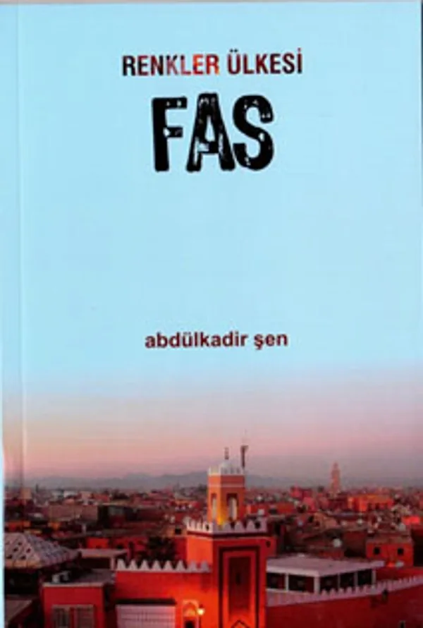 Renkler Ülkesi Fas