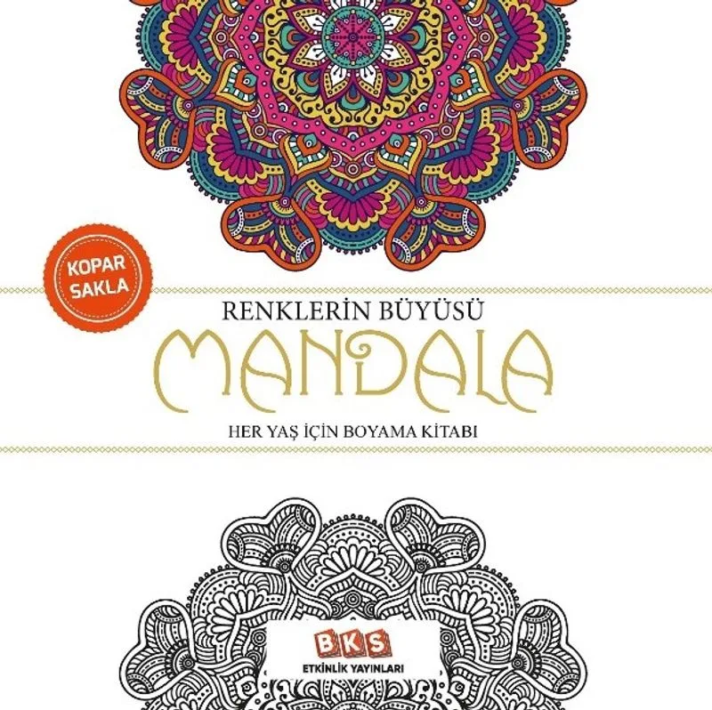Renklerin Büyüsü - Mandala Her Yaş İçin Boyama Kitabı
