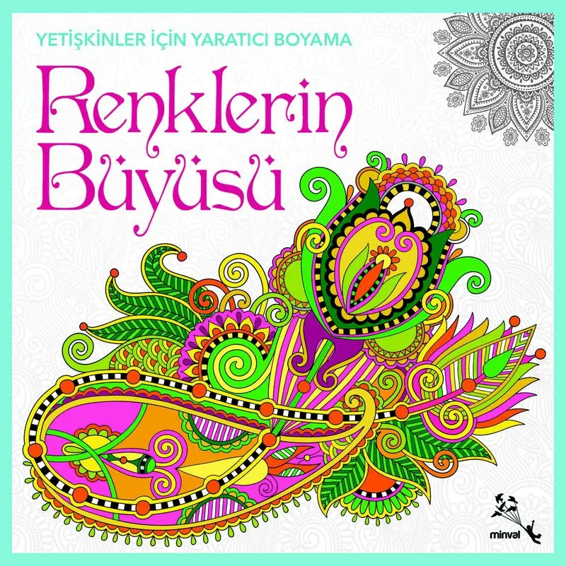 Renklerin Büyüsü Yetişkinler İçin Yaratıcı Boyama
