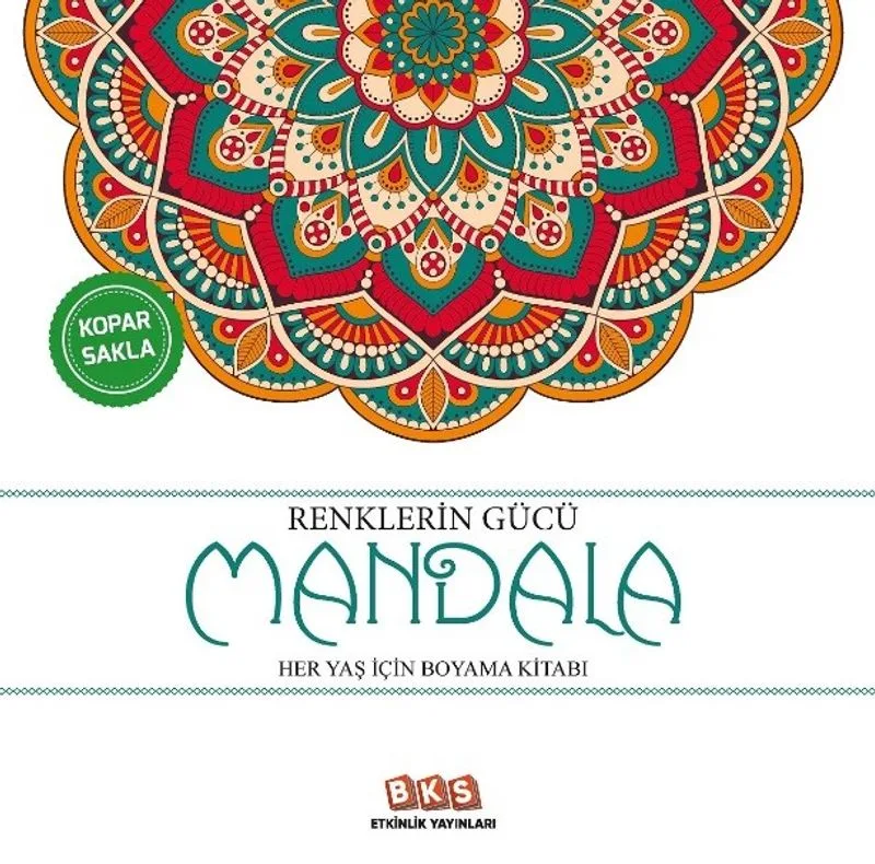 Renklerin Gücü-Mandala Her Yaş İçin Boyama Kitabı