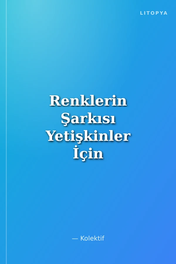 Renklerin Şarkısı Yetişkinler İçin Mandala