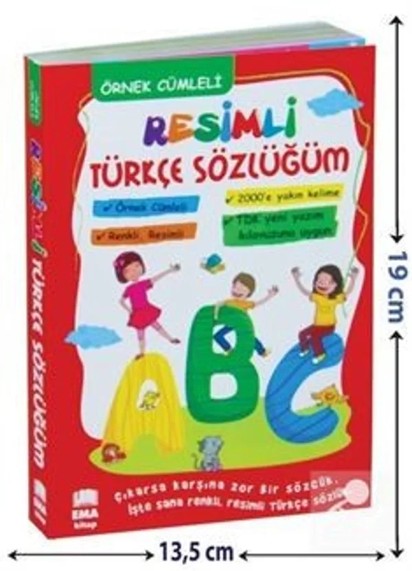 Renkli Resimli Türkçe Sözlüğüm TDK Uyumlu (Örnek Cümleli)