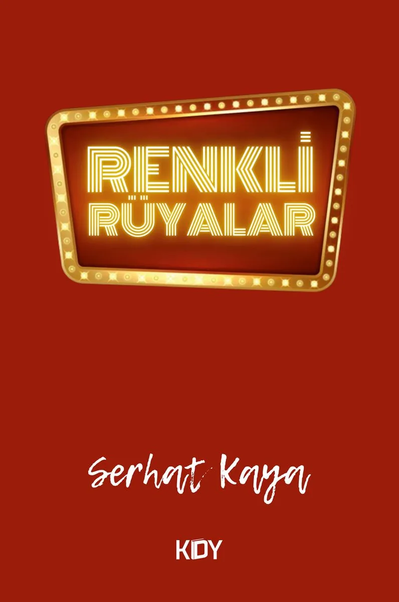 Renkli Rüyalar