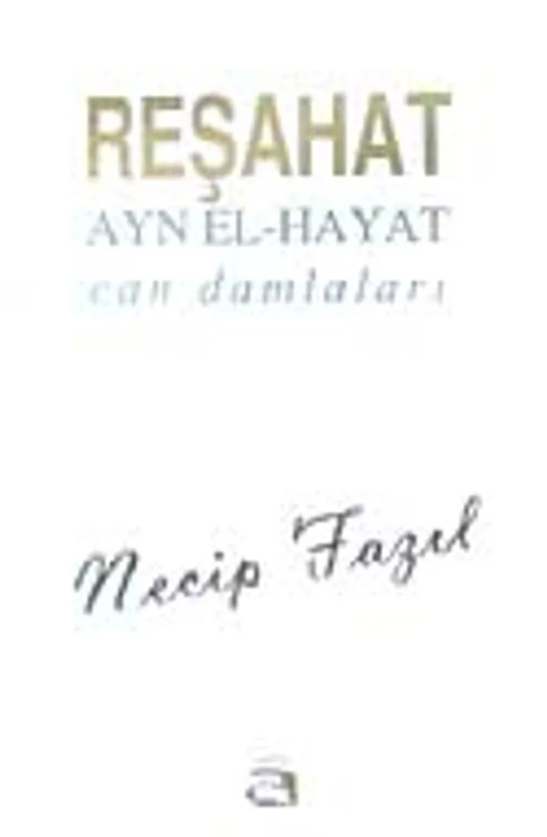 Reşahat Ayn El-Hayat
