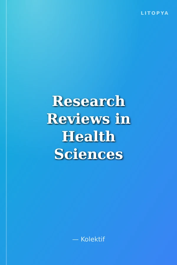 Research Reviews in Health Sciences