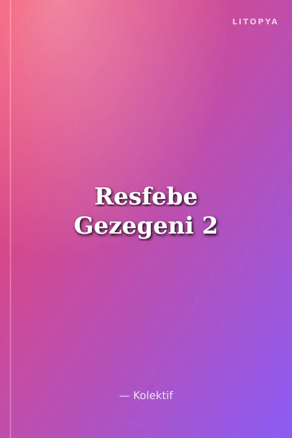 Resfebe Gezegeni 2