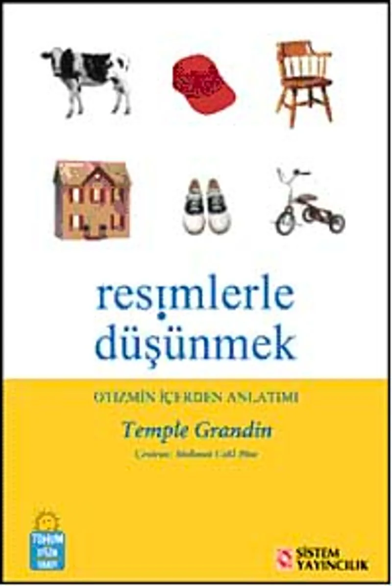 Resimlerle Düşünmek Otizmin İçerden Anlatımı