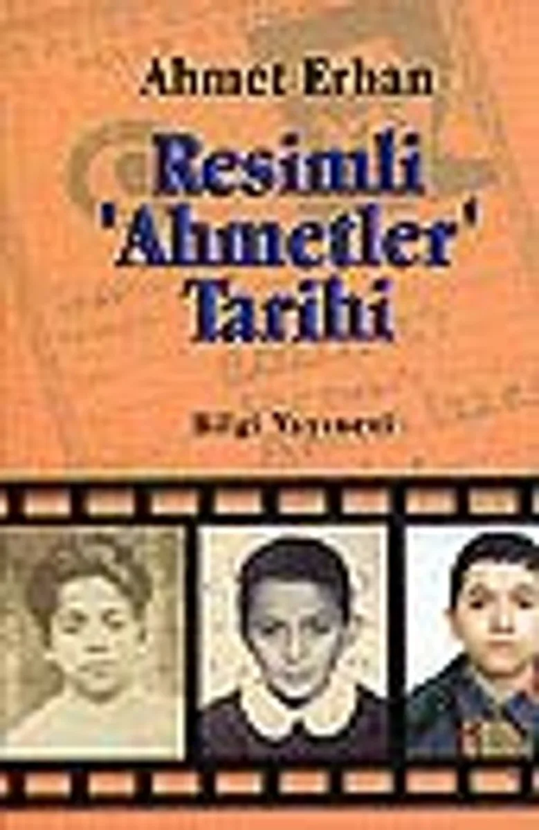 Resimli 'Ahmetler' Tarihi
