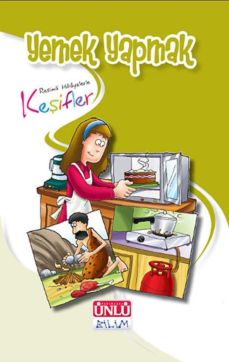 Resimli Hikayelerle Keşifler - Yemek Yapmak