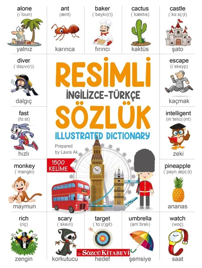 Resimli İngilizce - Türkçe Sözlük İngilizce Türkçe &ndash; Türkçe İngilizce Resimlerle 1500 Kelime