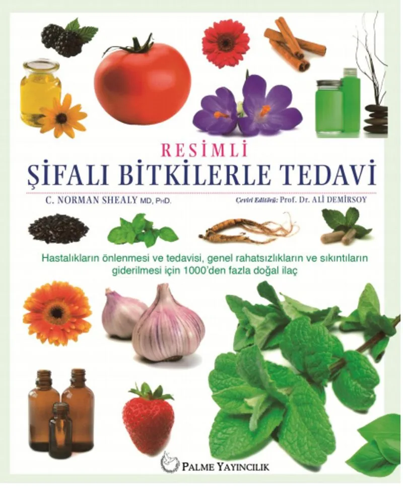 Resimli Şifalı Bitkilerle Tedavi