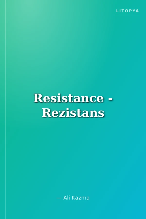 Resistance - Rezistans
