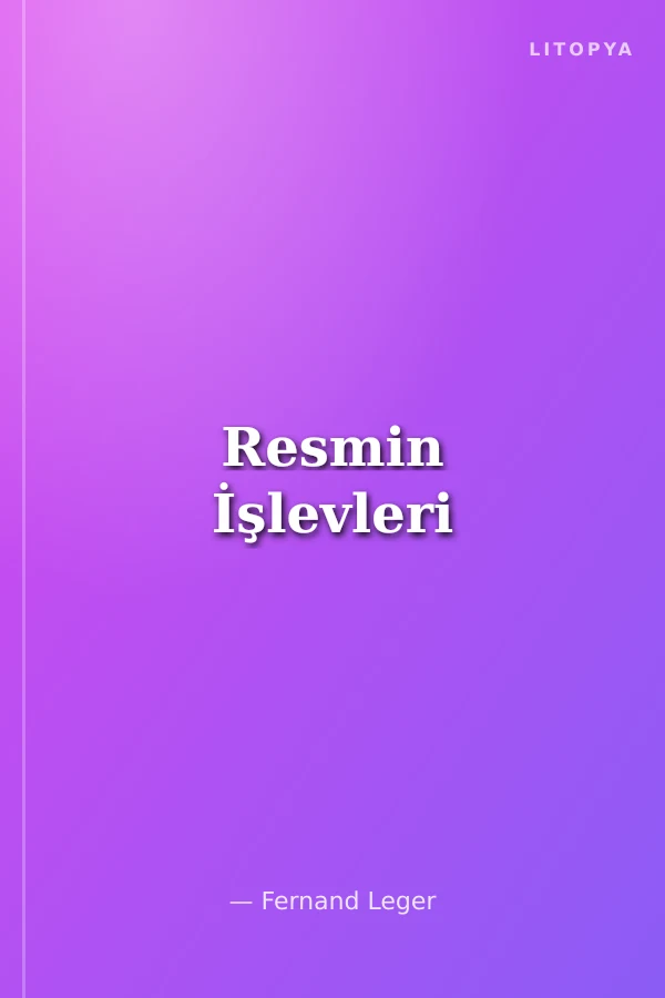 Resmin İşlevleri