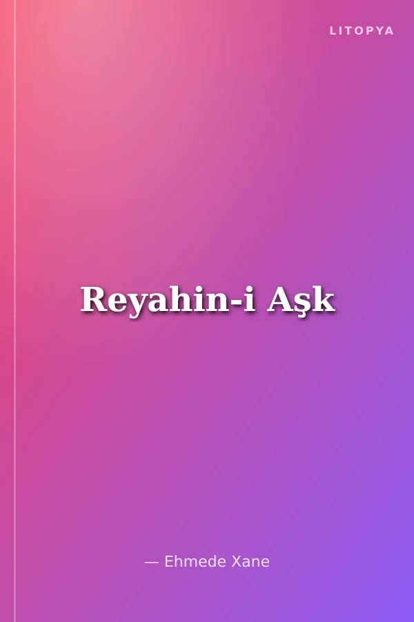 Reyahin-i Aşk