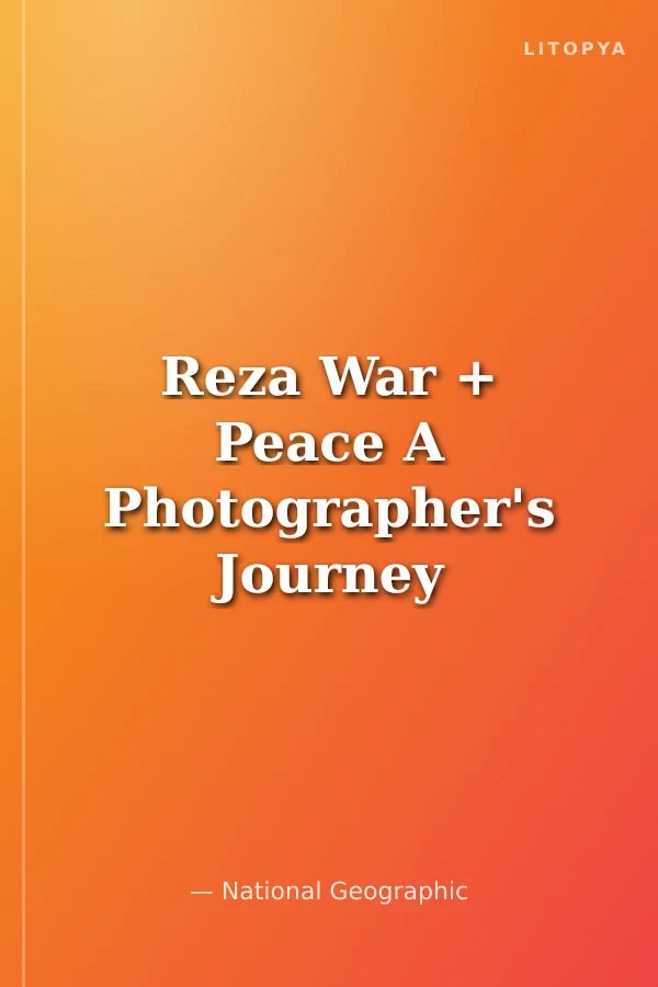 Reza War + Peace A Photographer's Journey
