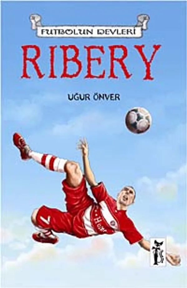 Ribery Futbolun Devleri