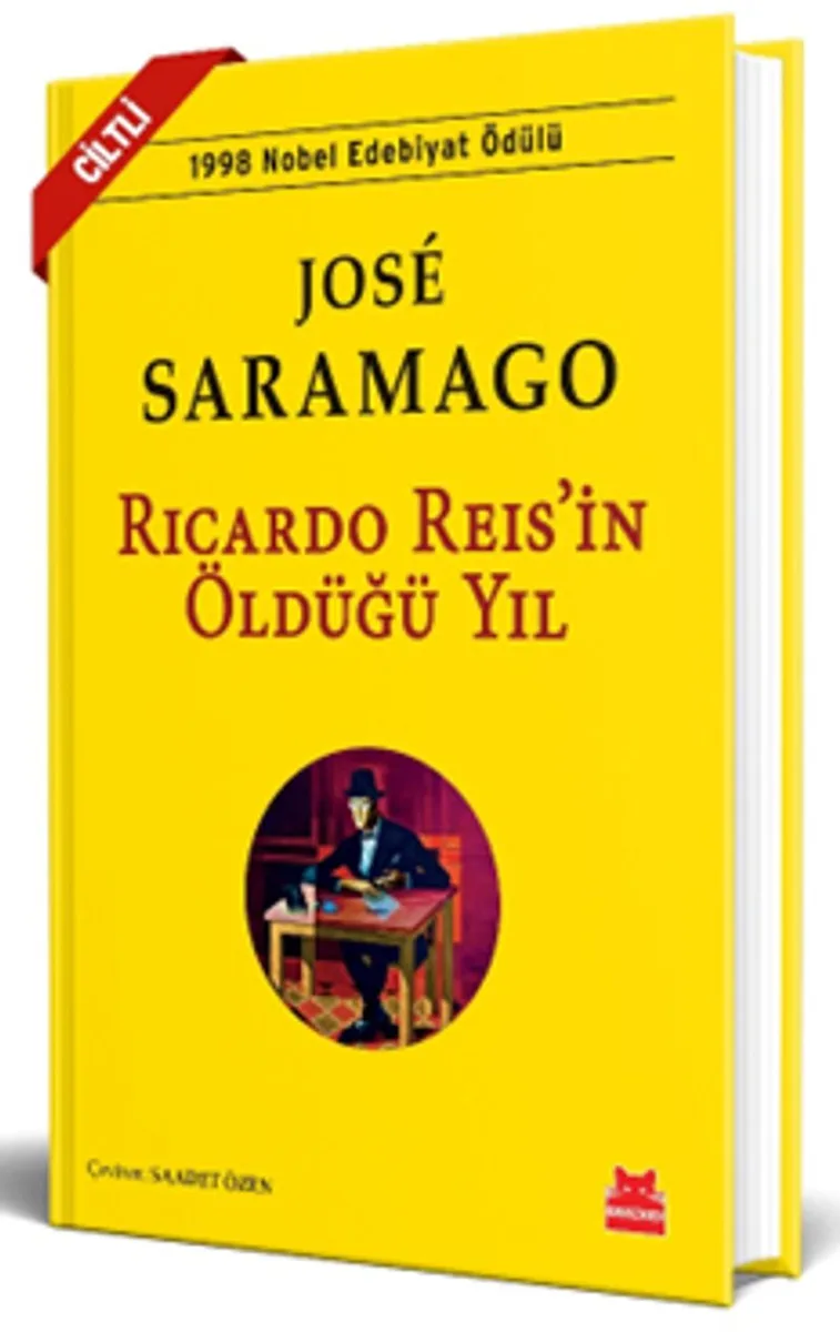 Ricardo Reis'in Öldüğü Yıl (Ciltli)