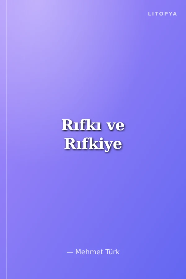 Rıfkı ve Rıfkiye