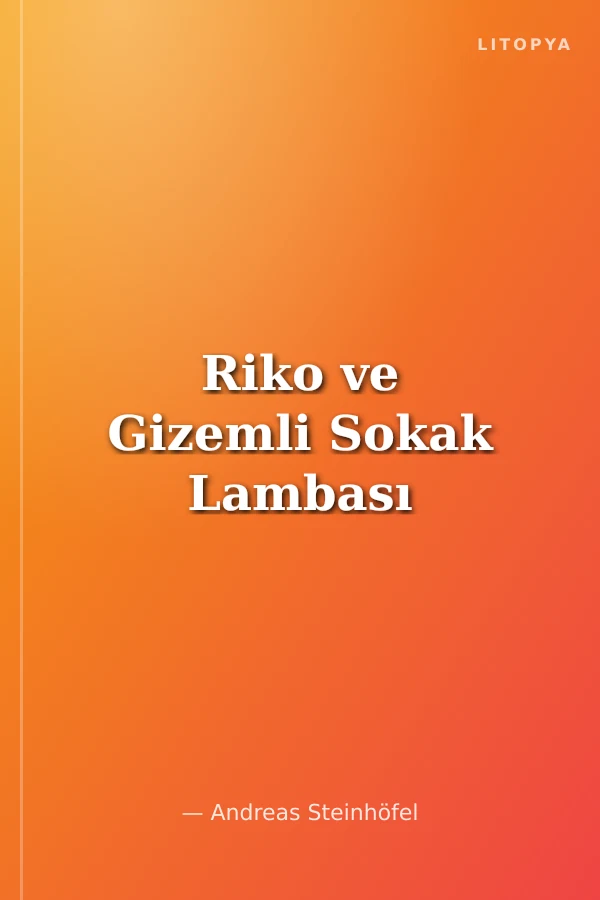 Riko ve Gizemli Sokak Lambası