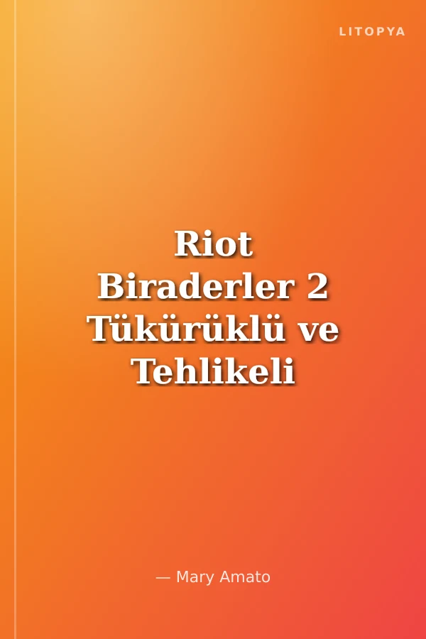 Riot Biraderler 2 Tükürüklü ve Tehlikeli