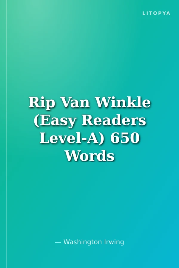 Rip Van Winkle (Easy Readers Level-A) 650 Words