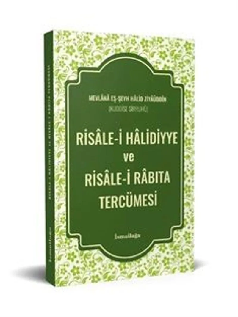 Risale-i Halidiyye ve Risale-i Rabıta Tercümesi