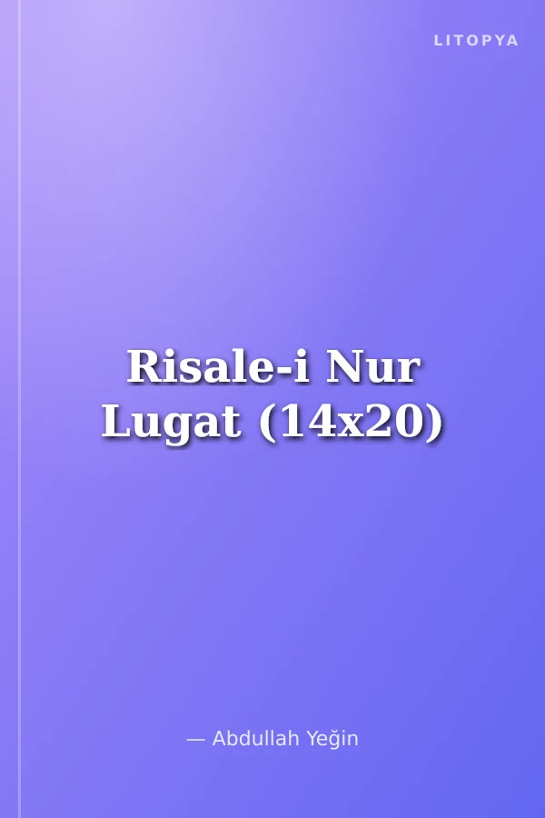Risale-i Nur Lugat (14x20)