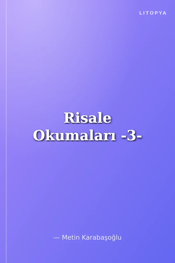 Risale Okumaları -3-