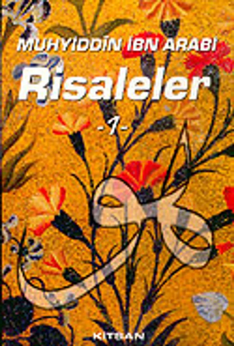 Risaleleri 1: Muhyiddin İbn Arabi