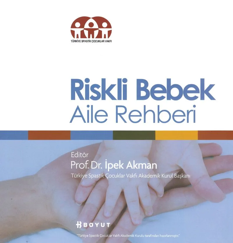 Riskli Bebek Aile Rehberi