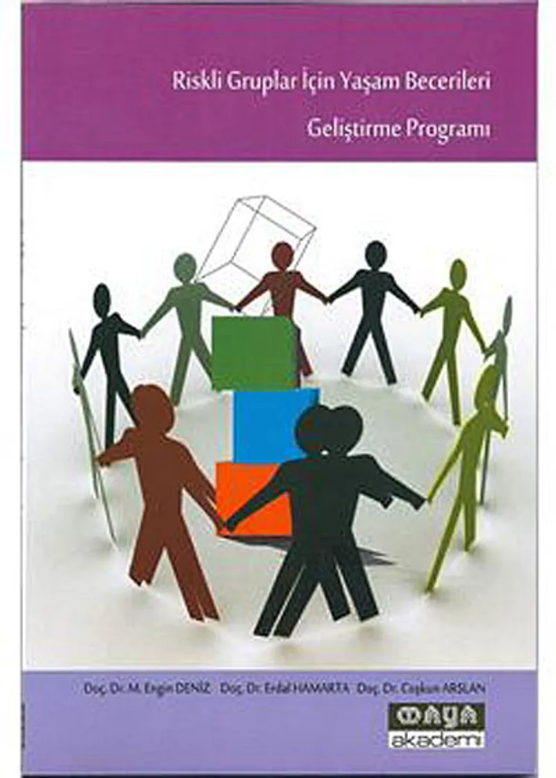 Riskli Gruplar İçin Yaşam Becerileri Geliştirme Programı