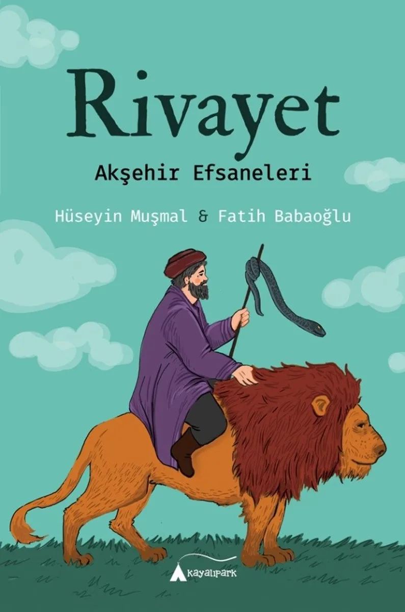 Rivayet Akşehir Efsaneleri