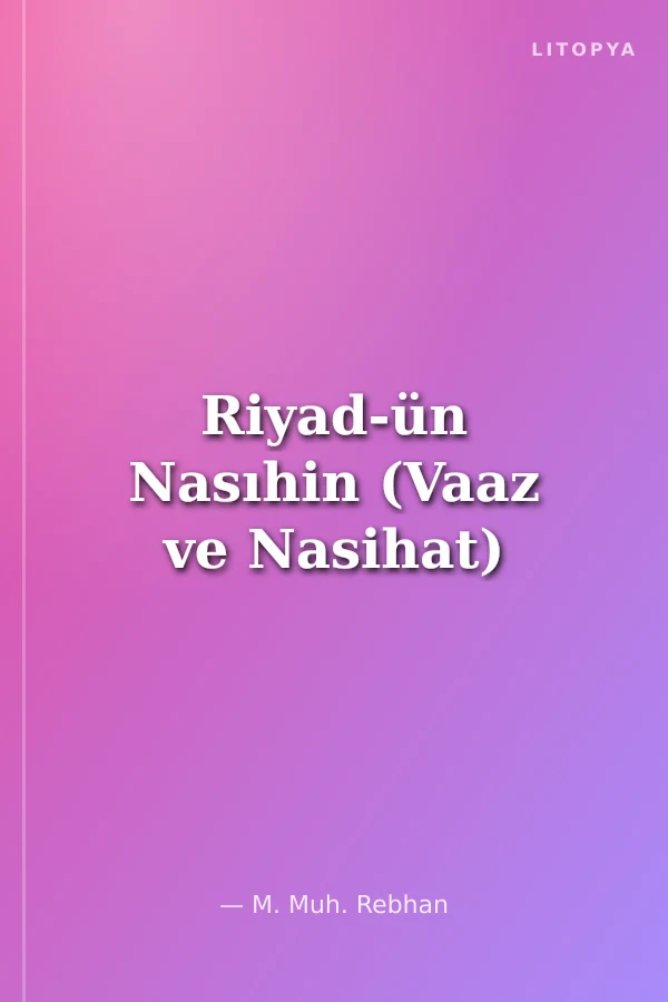 Riyad-ün Nasıhin (Vaaz ve Nasihat)