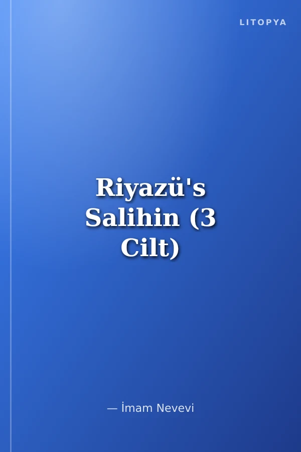 Riyazü's Salihin (3 Cilt)