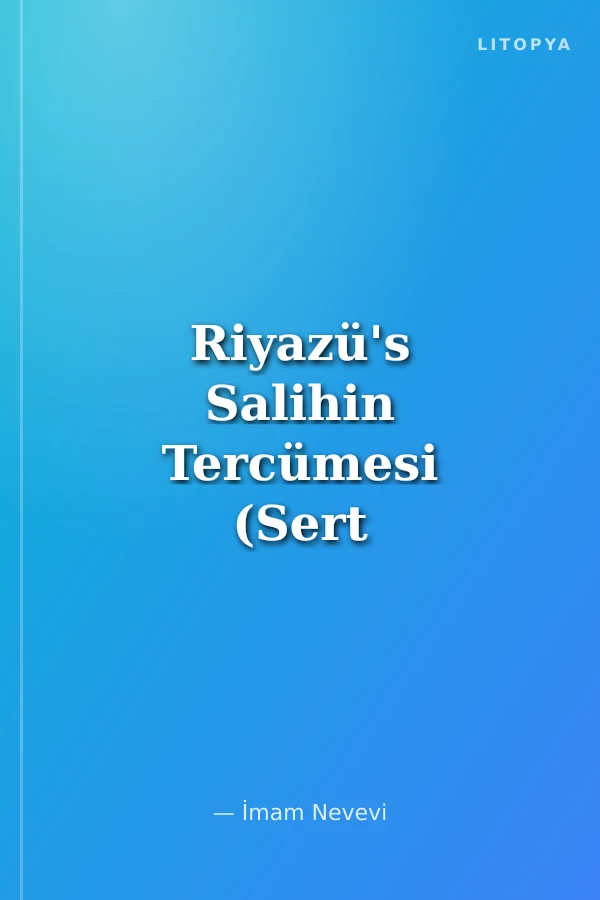 Riyazü's Salihin Tercümesi (Sert Kapak Küçük Boy İthal)