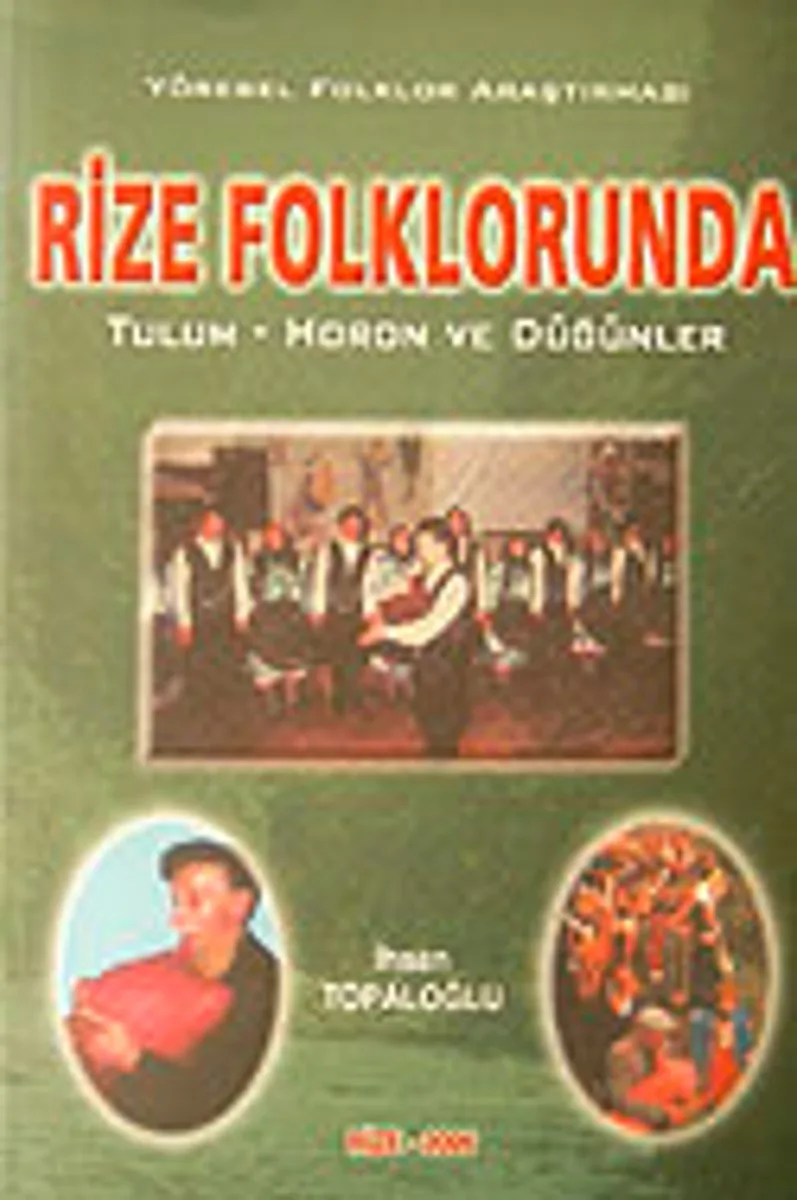 Rize Folklorunda Tulum-Horon ve Düğünler / 41-D-7