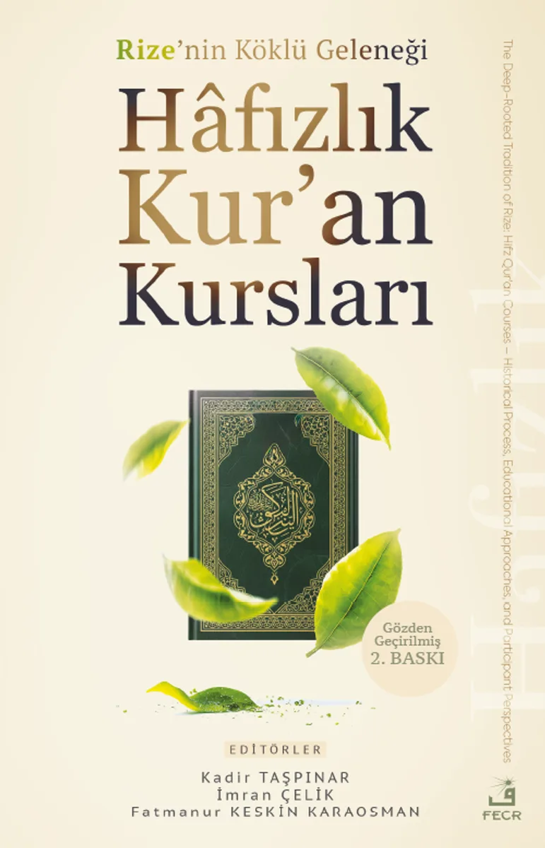 Rize'nin Köklü Geleneği Hafızlık Kur'an Kursları